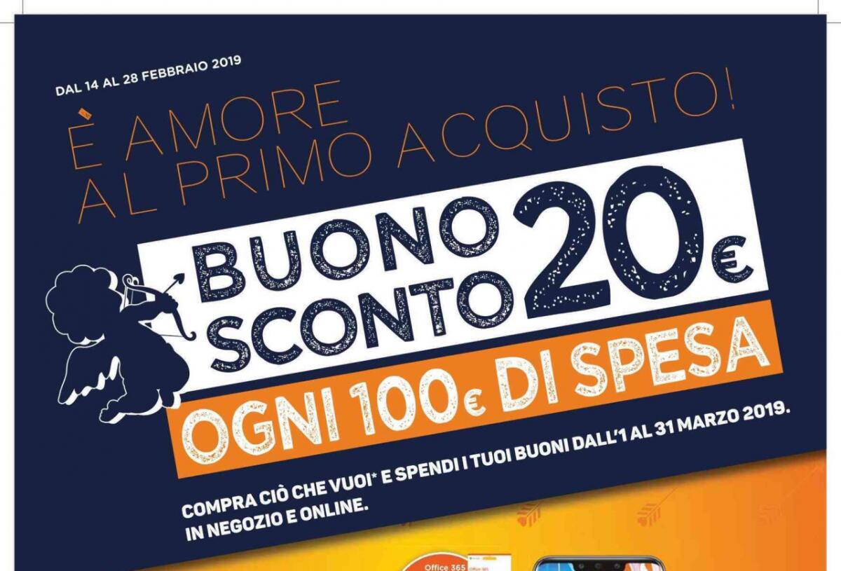 Volantino Unieuro È AMORE AL PRIMO ACQUISTO: Ogni 100 euro, 20 euro in Buoni Sconto [14-28 febbraio 2019] - 