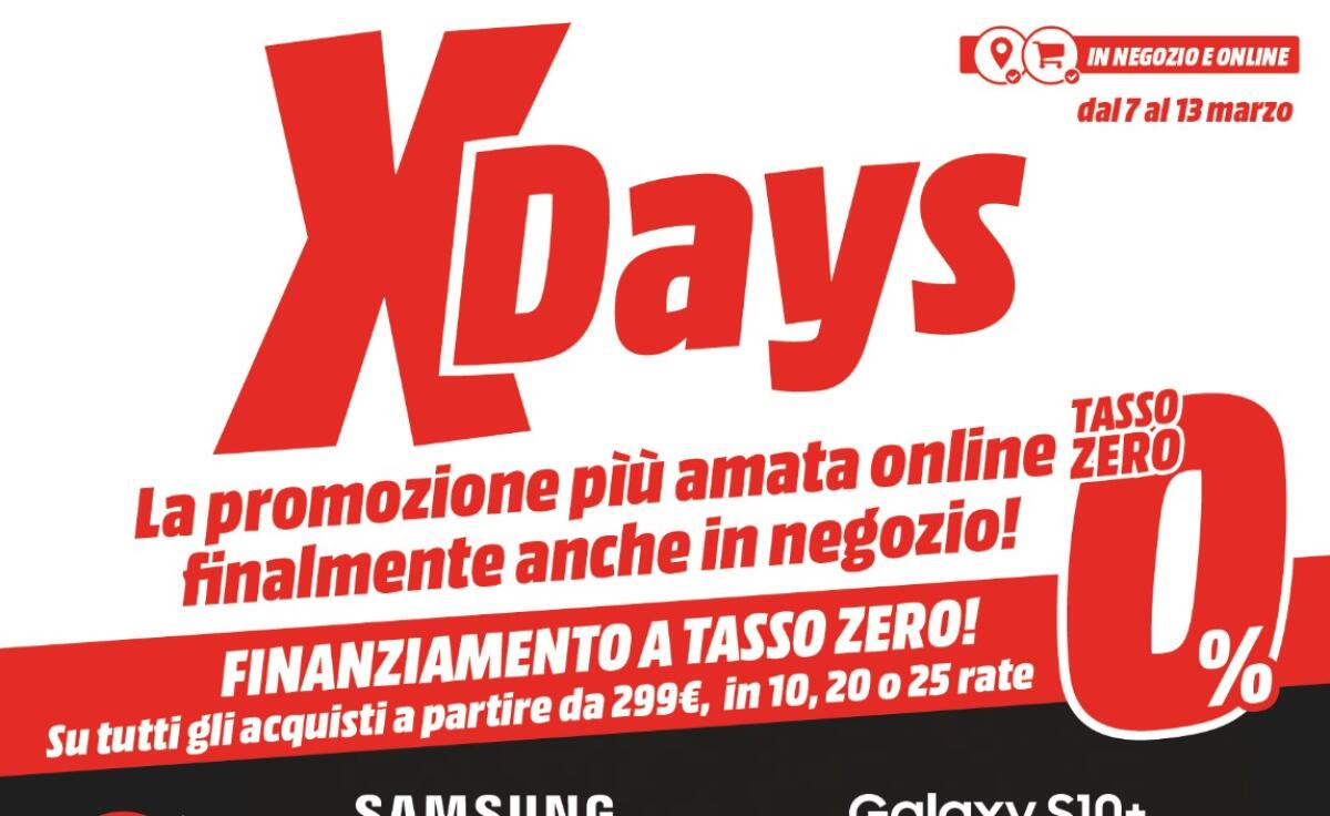 Fino al 13 marzo X Days e Tasso Zero da MediaWorld - 