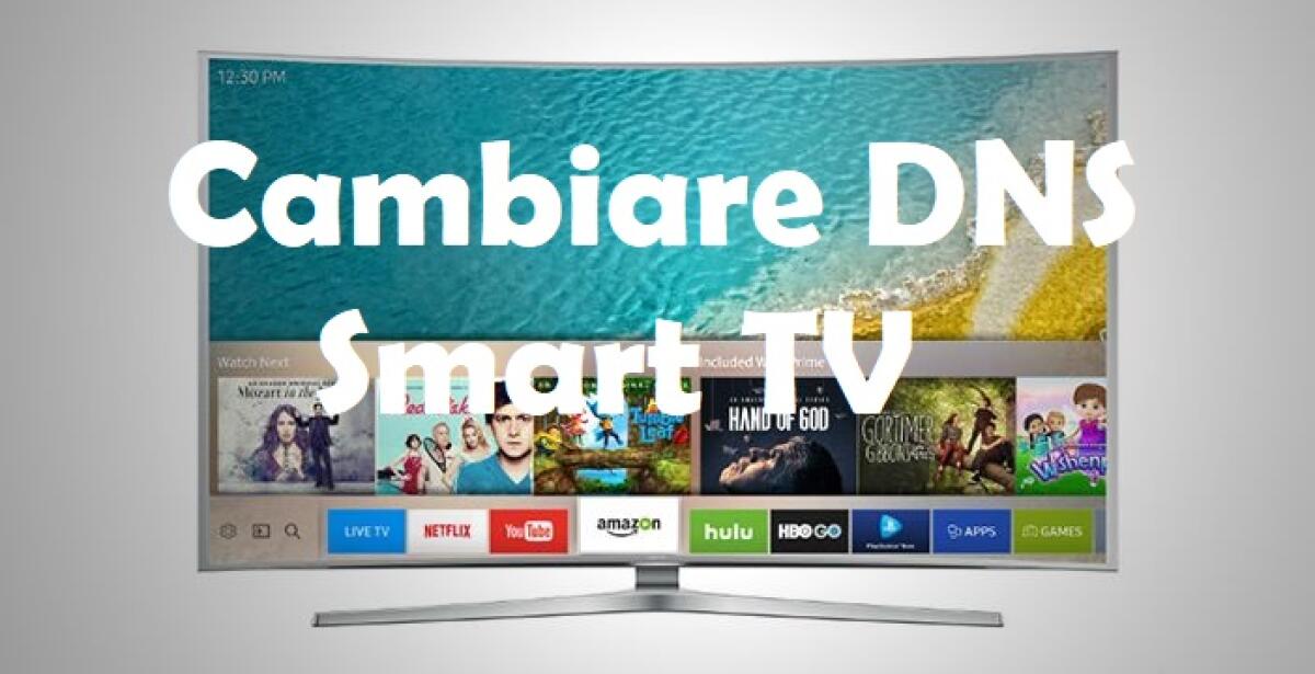 Cambiare DNS su Smart TV - 