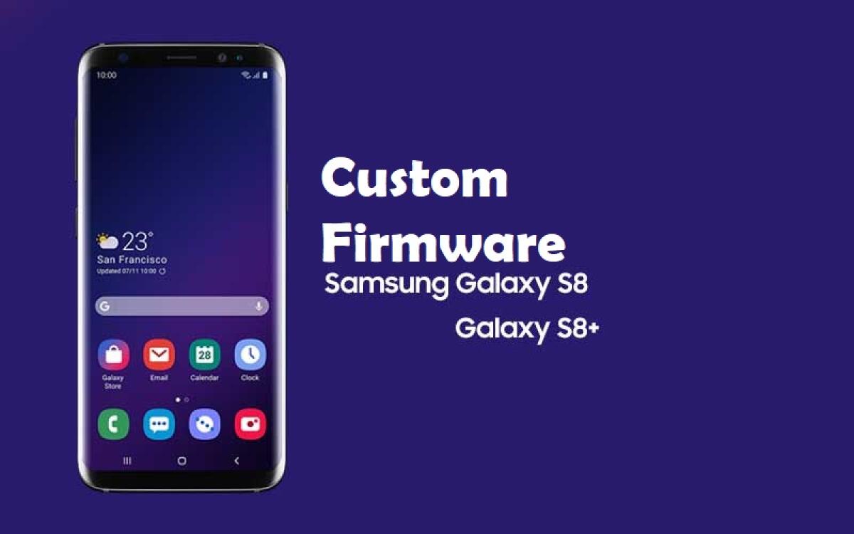 Spettacolare Firmware per Galaxy S8/S8+ per trasformarli in un Galaxy S10 - 