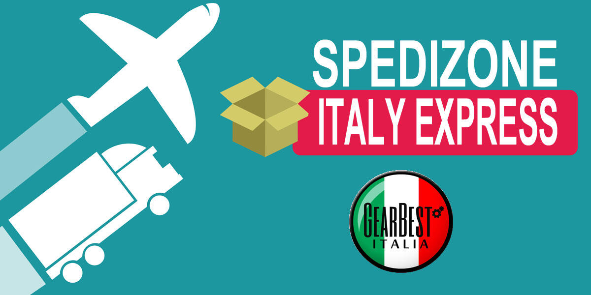 Come funziona la Spedizione Italy Express di GearBest - 