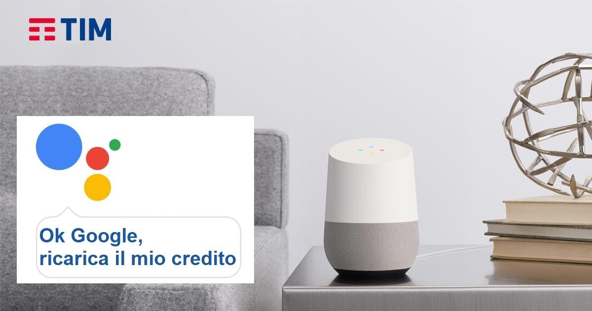 Ricaricare scheda TIM usando Google Assistant - 