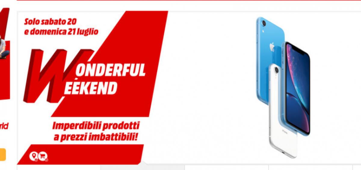 Offerte MediaWorld Wonderful Weekend | 20 21 Luglio 2019 - 