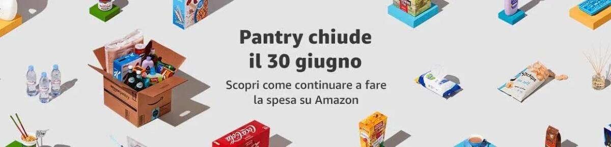 Amazon Pantry CHIUDE: cosa devi sapere - 