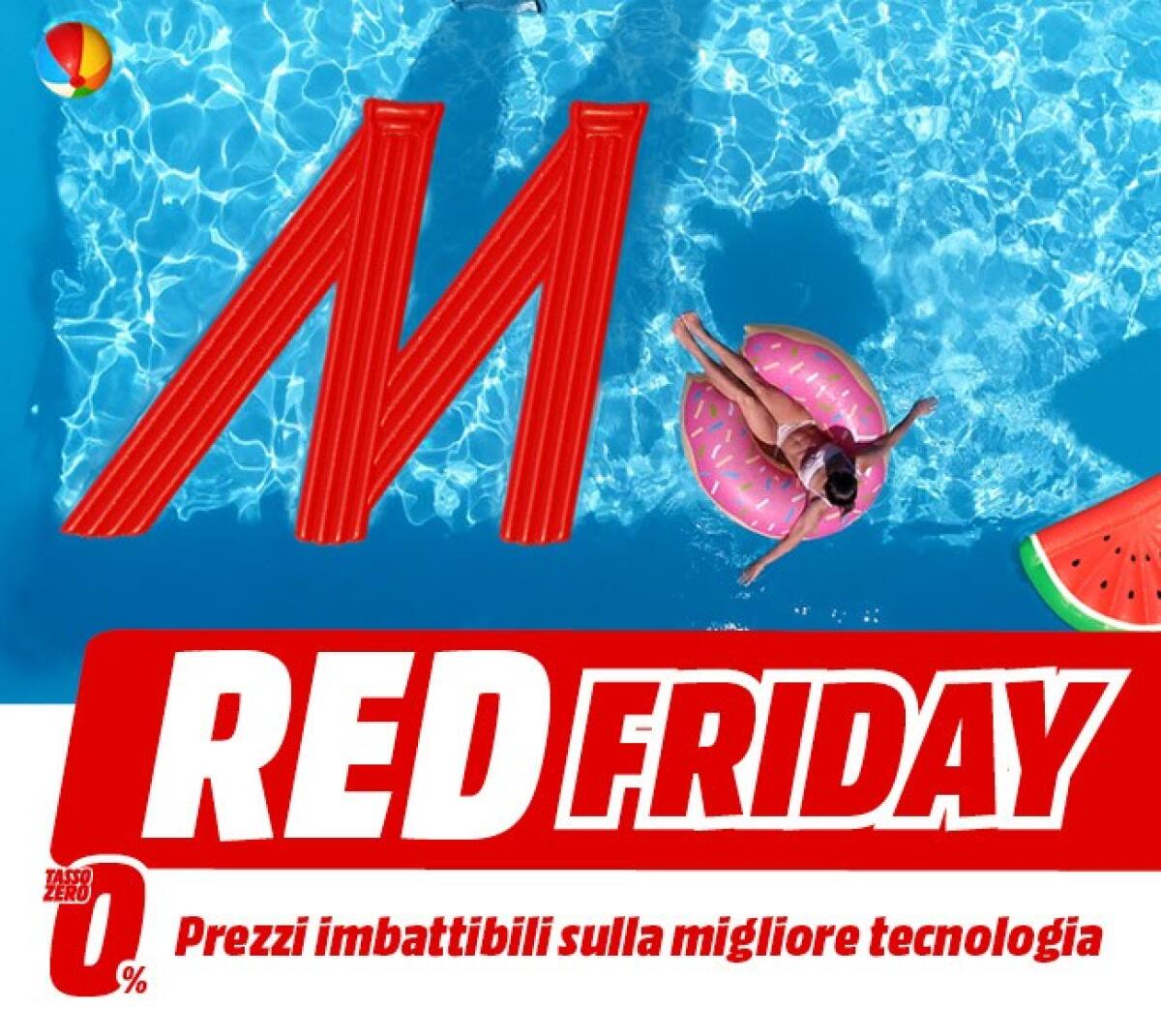 MediaWorld “Red Friday”: scopri le MIGLIORI OFFERTE - 