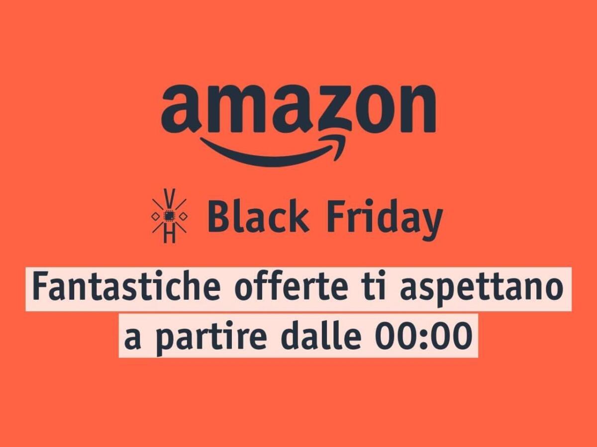 Black Friday 2020: I Prodotti Più Venduti su Amazon - 