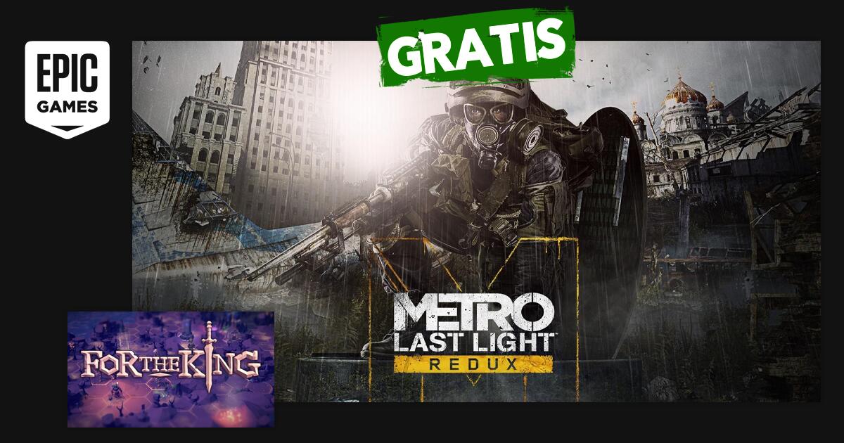 Scarica Metro: Last Light Redux + For The King GRATIS per PC - 