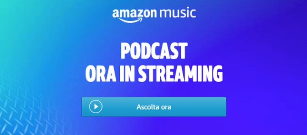 Arrivano i PODCAST su Amazon Music: scopri la novità - 