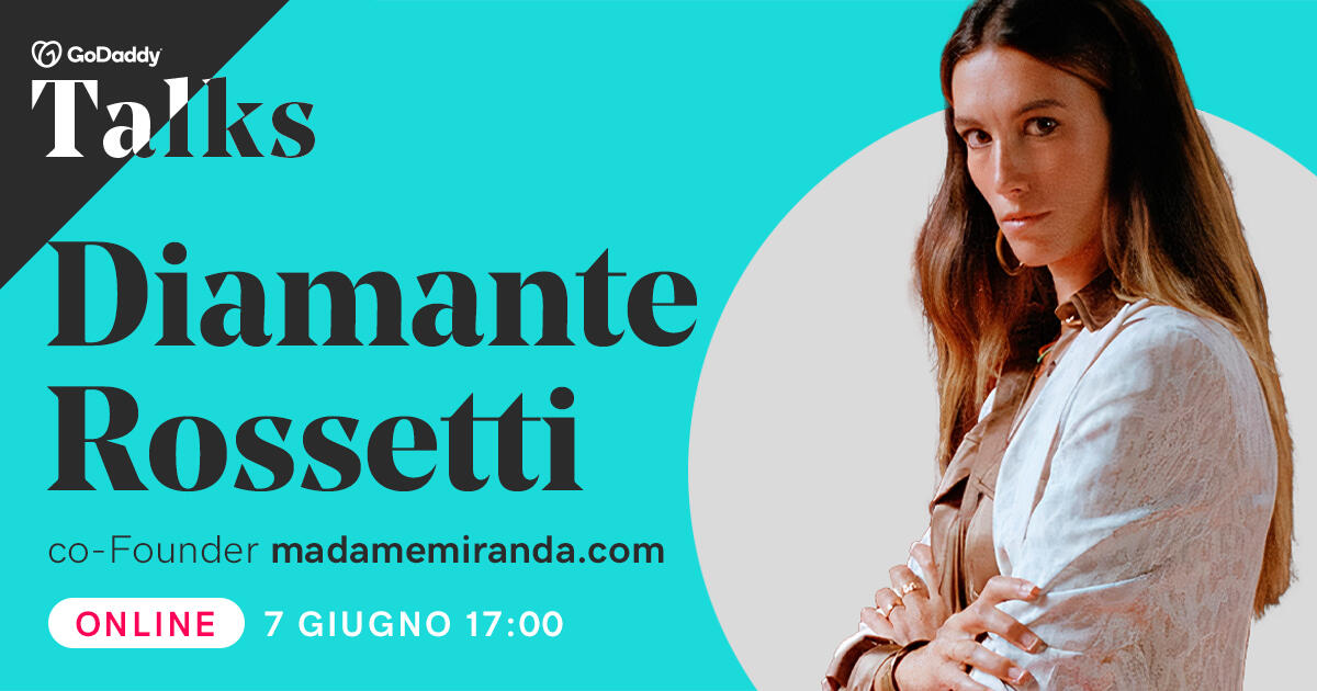 Non ti perdere il 4° appuntamento con i GoDaddy Talks 2021 - 