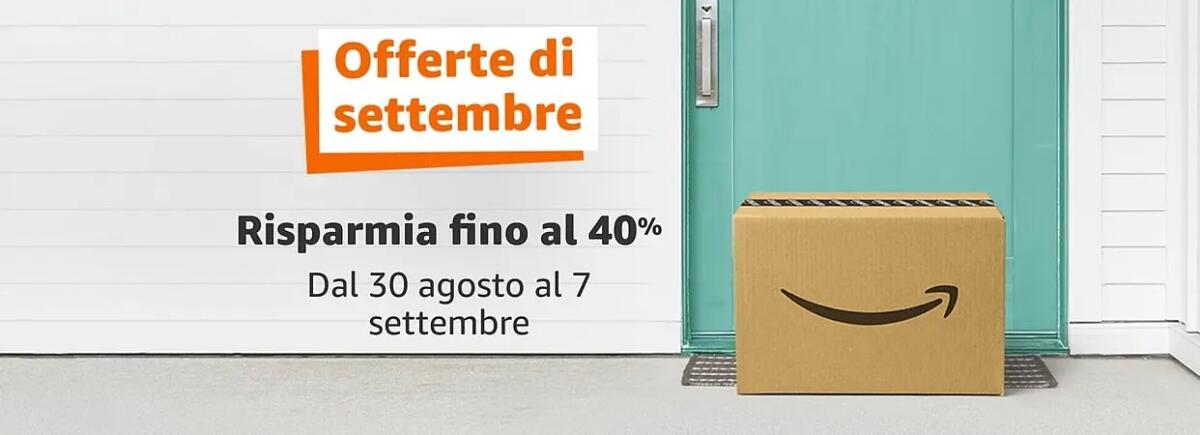 Amazon: dal 30 Agosto le Offerte di Settembre e -30% su Warehouse - 
