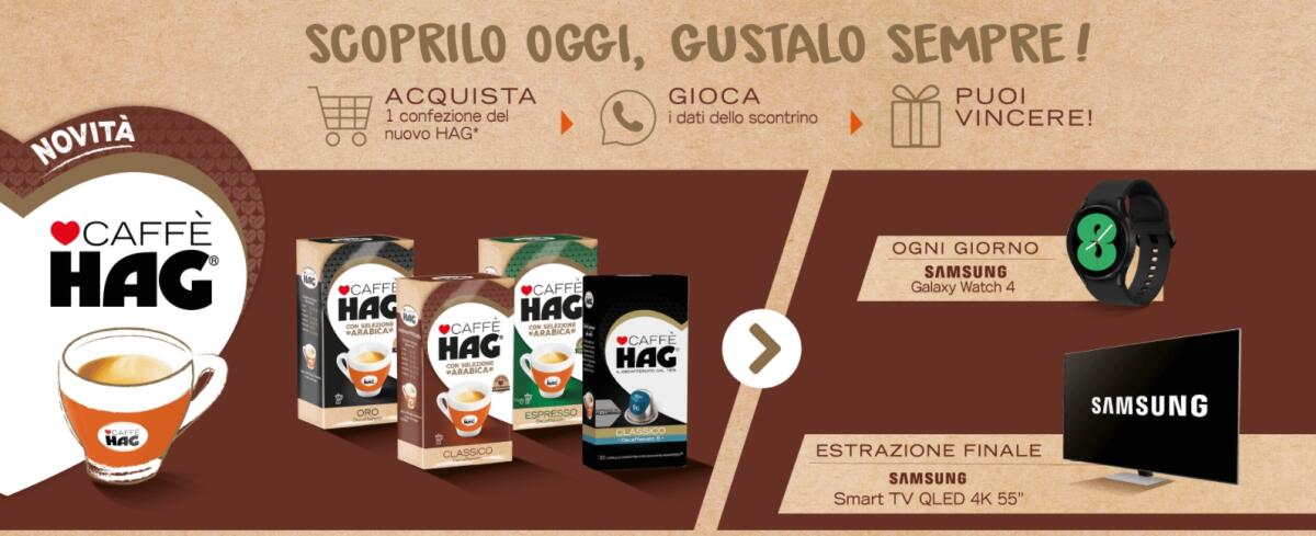 Concorso Hag: vinci Samsung Galaxy Watch4 e  TV Samsung QLED | Come Partecipare - 