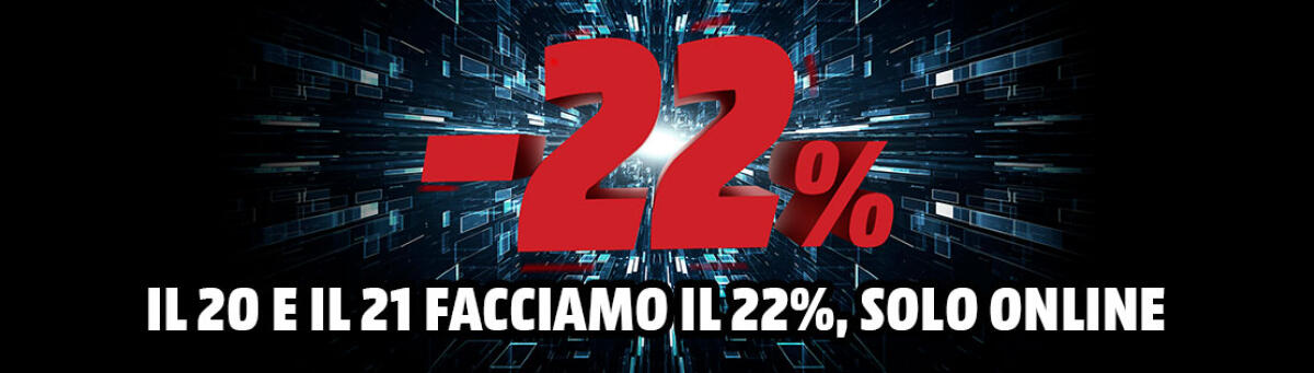 MediaWorld Sconto 22% 20 21 Novembre 2021 - Solo Online - 