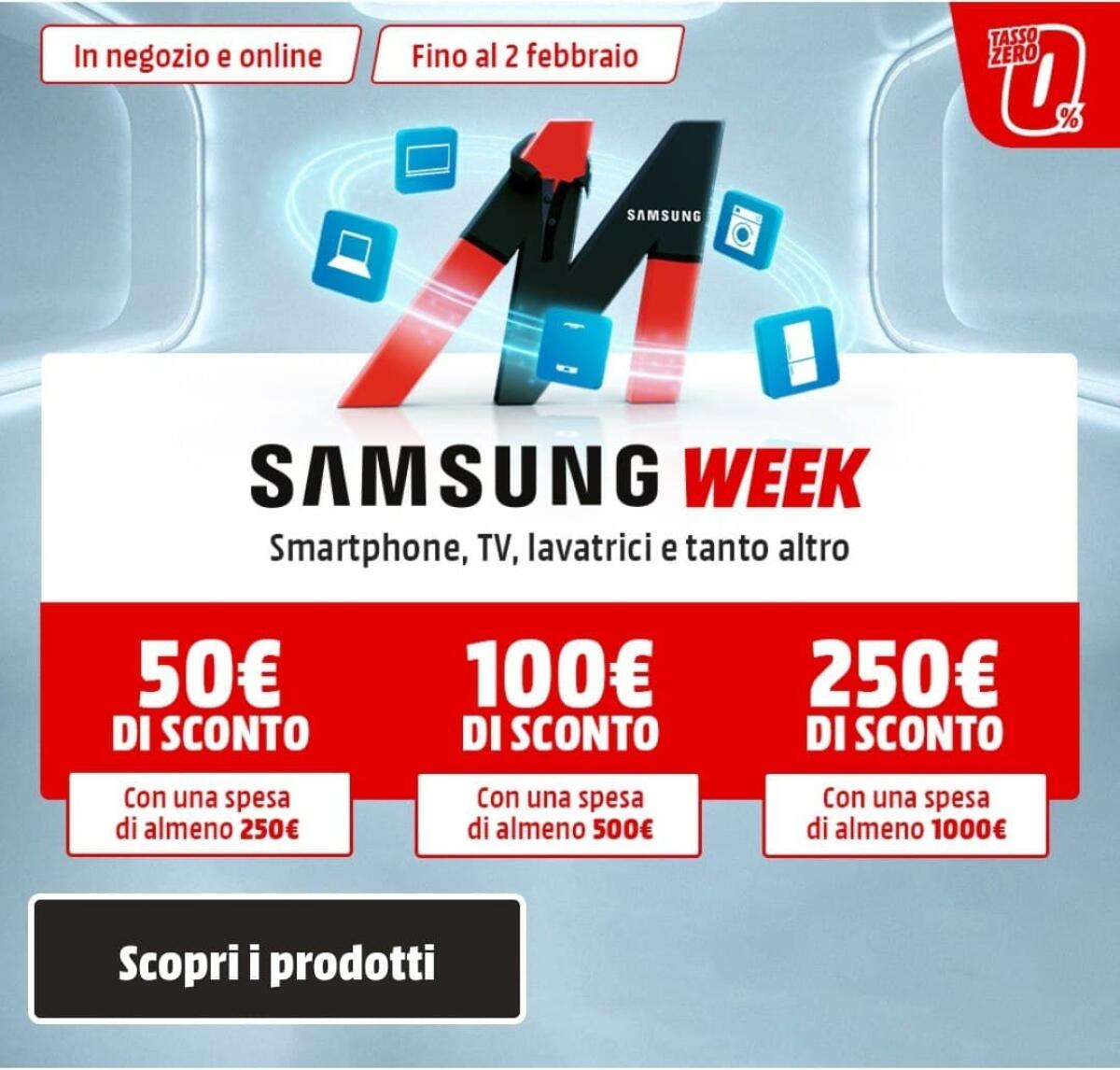 MEDIAWORLD SAMSUNG WEEK: sconti ASSURDI fino al 2 Febbraio - 