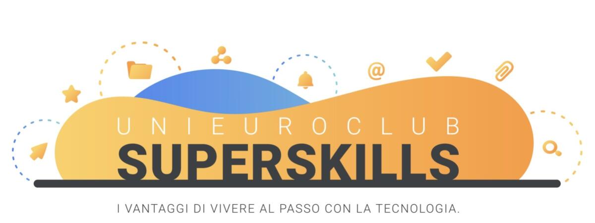 Unieuro Club Superskills: Cosa è, Come Funziona, Come Risparmiare - 