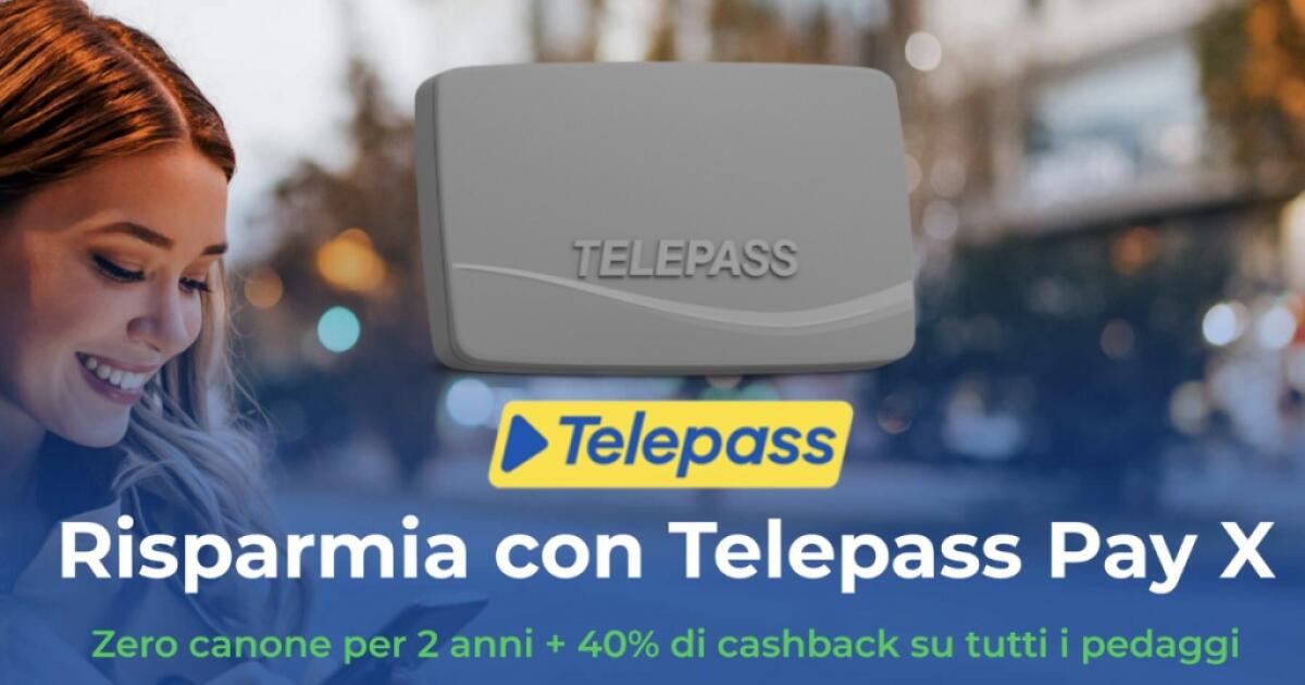 OFFERTA Telepass Pay X: canone GRATIS per 2 anni e cashback - 