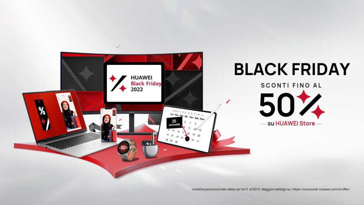 Offerte Black Friday Huawei: Smartphone, Notebook, Smartwatch in SCONTO - 