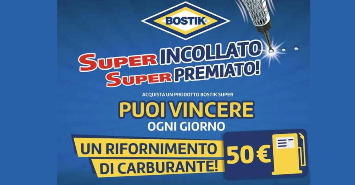 Concorso Bostik: vinci buoni carburante da 50€ | Come Partecipare - 