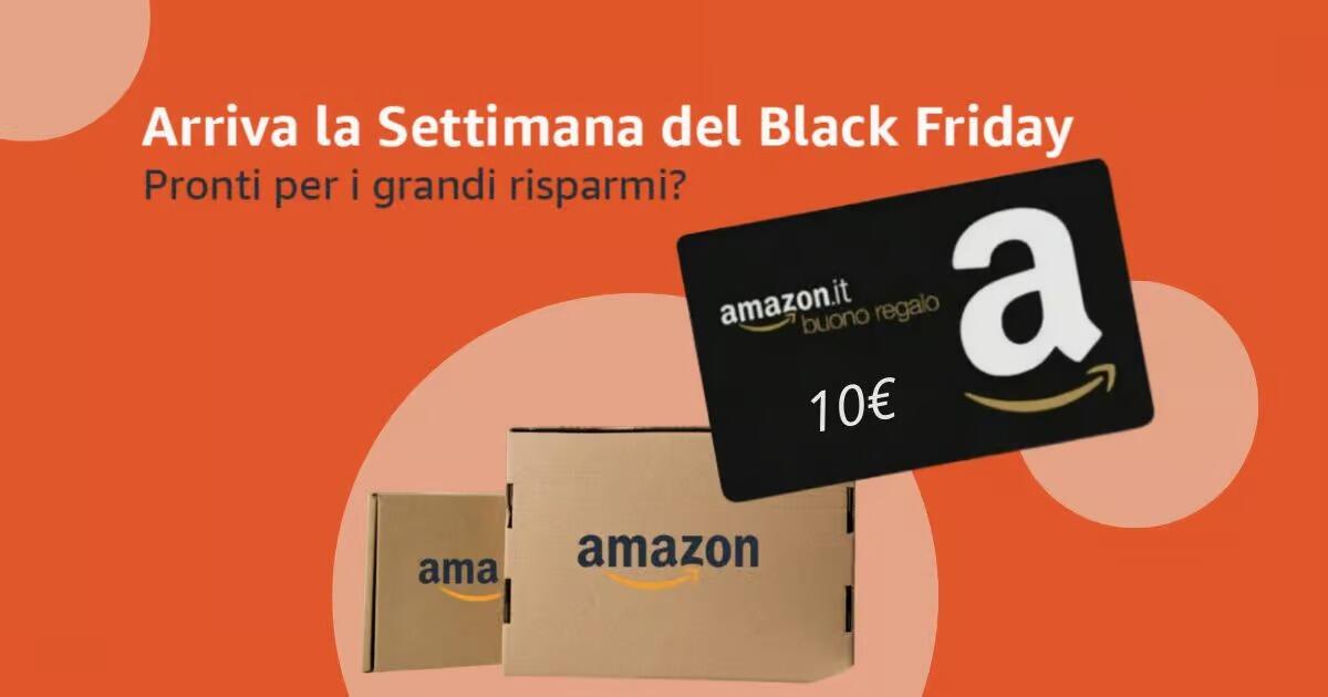 Scopri se puoi ricevere un buono da 10 euro per il Black Friday Amazon - 