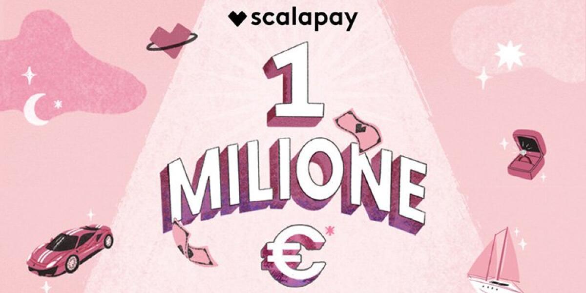 Concorso Scalapay: vinci 1 milione di euro | Come Partecipare - 