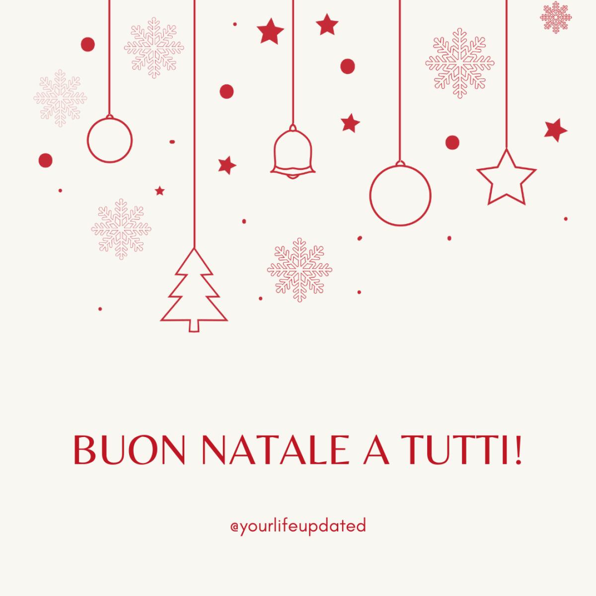 Tanti Auguri di Buon Natale ai lettori di YourLifeUpdated - 