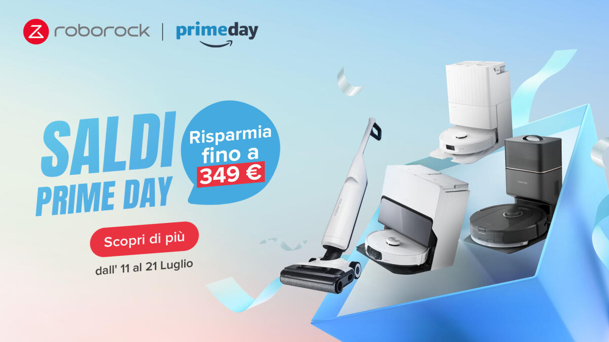 Tutte le offerte di ROBOROCK per il Prime Day 2024 - 