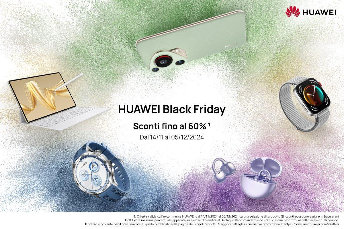 Le migliori offerte Huawei per il Black Friday 2024 - 
