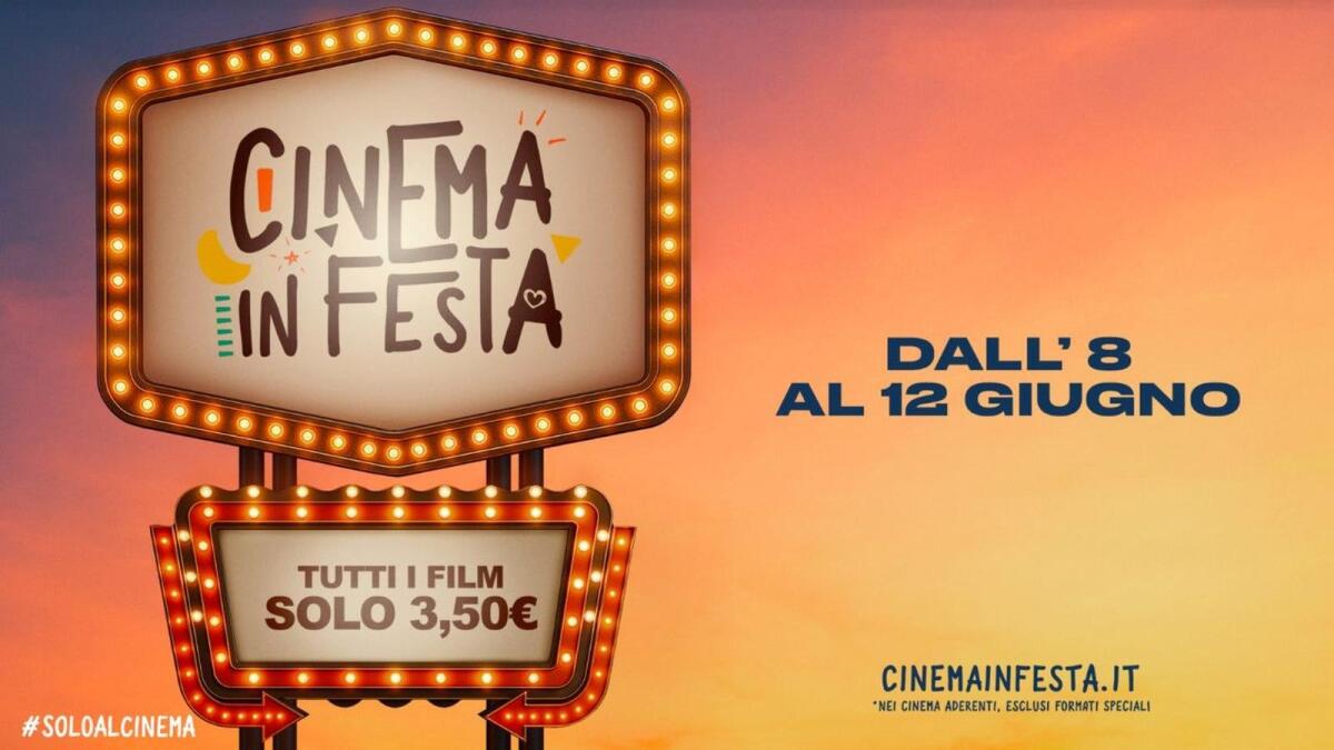 Cinema in Festa 2025: dall’8 al 12 giugno biglietti a 3,50€ per tutti i film - 