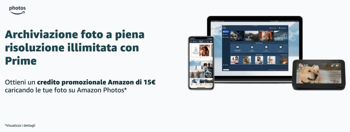 Come ottenere 15 euro in regalo con Amazon Photos - PROVA SUBITO - 