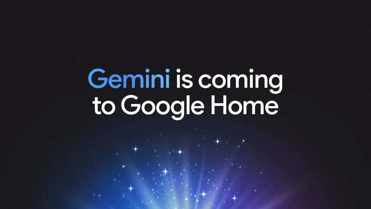 Gemini for Home arriva ad ottobre: addio Google Assistant, ecco le nuove funzioni smart per la tua casa - 