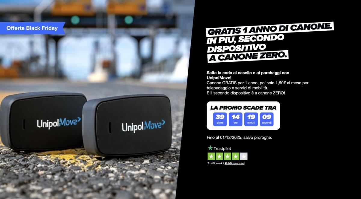 Black Friday UnipolMove: 12 Mesi Gratis di Telepedaggio - 