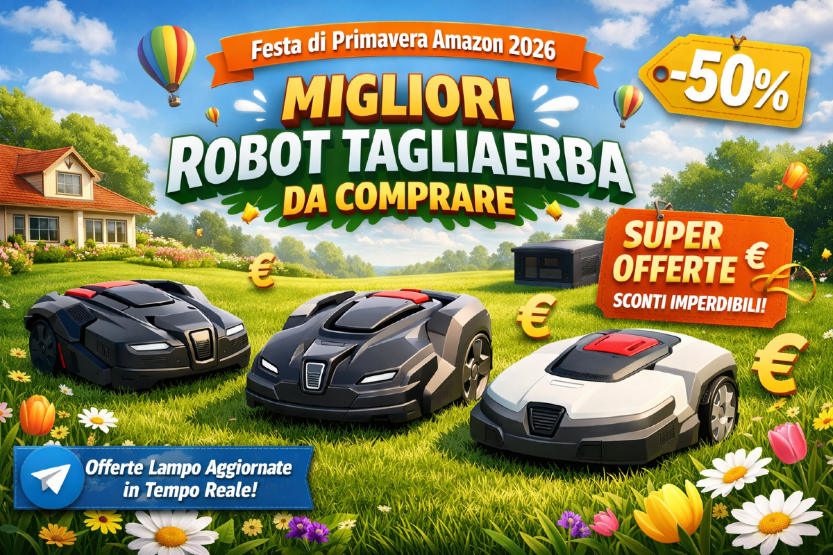 Migliori Robot Tagliaerba da Comprare - Offerte di Primavera Amazon - 