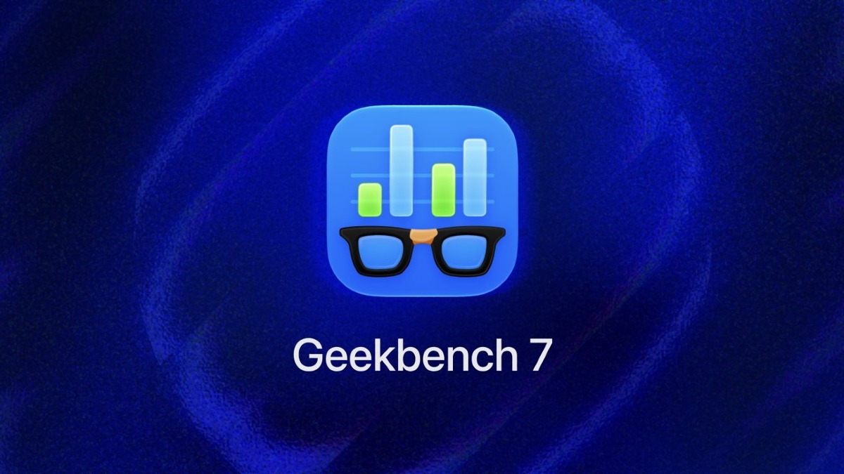 Geekbench 7 ufficiale: cambia il benchmark per CPU e GPU - 